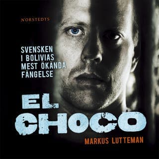 El Choco – Markus Lutteman, ljudbokens omslag