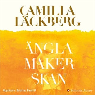 Änglamakerskan – Camilla Läckberg, ljudbokens omslag