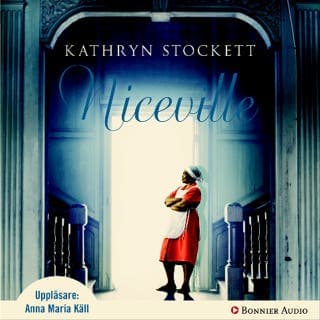 Niceville – Kathryn Stockett, ljudbokens omslag