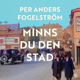 Minns du den stad – Per Anders Fogelström, ljudbokens omslag