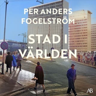 Stad i världen – Per Anders Fogelström, ljudbokens omslag