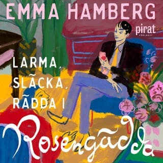 Larma, släcka, rädda i Rosengädda – Emma Hamberg, ljudbokens omslag