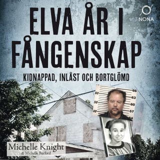 Elva år i fångenskap – Michelle Knight och Michelle Buford, ljudbokens omslag