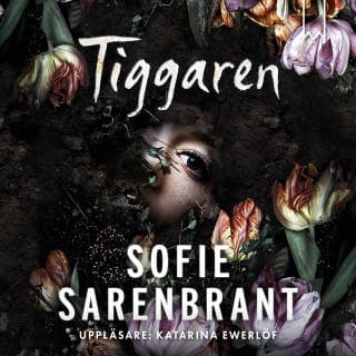Tiggaren – Sofie Sarenbrant, ljudbokens omslag