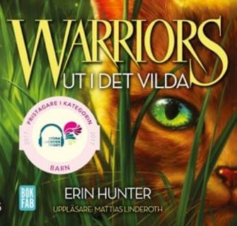 Warriors - Ut i det vilda – Erin Hunter, ljudbokens omslag