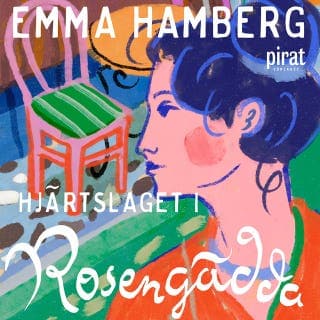 Hjärtslaget i Rosengädda – Emma Hamberg, ljudbokens omslag