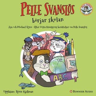Pelle Svanslös börjar skolan – Michael Rönn och Åsa Rönn, ljudbokens omslag