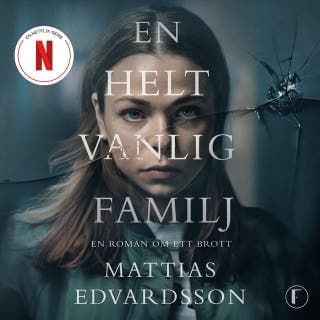 En helt vanlig familj – Mattias Edvardsson, ljudbokens omslag