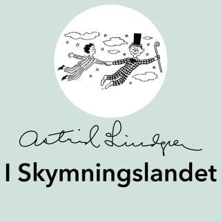 I Skymningslandet – Astrid Lindgren, ljudbokens omslag