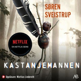 Kastanjemannen – Søren Sveistrup, ljudbokens omslag