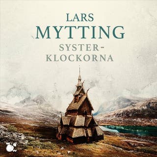Systerklockorna – Lars Mytting, ljudbokens omslag