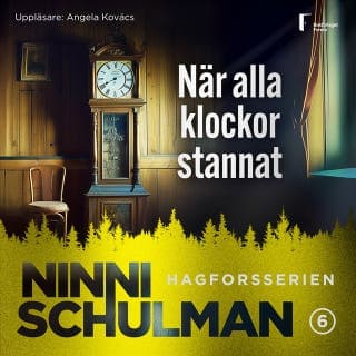 När alla klockor stannat – Ninni Schulman, ljudbokens omslag