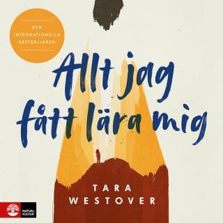 Allt jag fått lära mig – Tara Westover, ljudbokens omslag