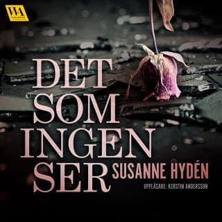 Det som ingen ser – Susanne Hydén, ljudbokens omslag
