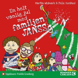 En helt vanlig jul med familjen Jansson – Martin Widmark och Petter Lidbeck, ljudbokens omslag
