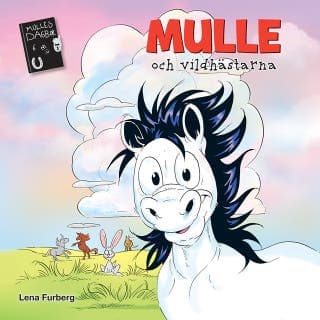 Mulle och vildhästarna – Lena Furberg, ljudbokens omslag