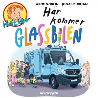 Här kommer glassbilen – Arne Norlin och Jonas Burman, ljudbokens omslag
