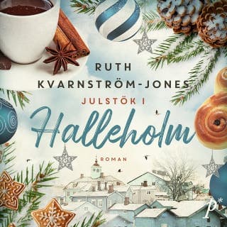 Julstök i Halleholm – Ruth Kvarnström-Jones, ljudbokens omslag