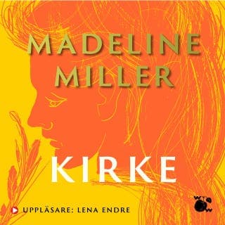 Kirke – Madeline Miller, ljudbokens omslag