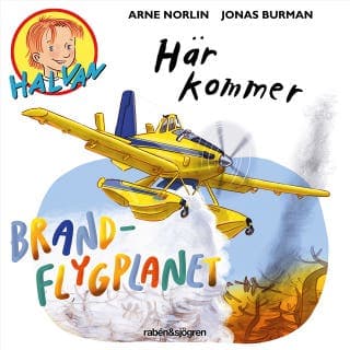 Här kommer brandflygplanet – Arne Norlin och Jonas Burman, ljudbokens omslag