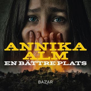 En bättre plats – Annika Alm, ljudbokens omslag