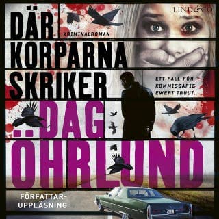 Där korparna skriker – Dag Öhrlund, ljudbokens omslag