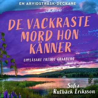 De vackraste mord hon känner – Sofia Rutbäck Eriksson, ljudbokens omslag