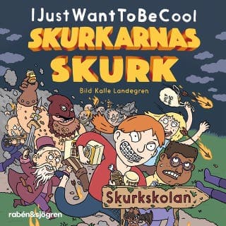 Skurkskolan – IJustWantToBeCool och Joel Adolphson, ljudbokens omslag