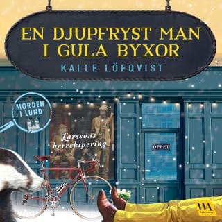 En djupfryst man i gula byxor – Kalle Löfqvist, ljudbokens omslag