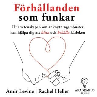 Förhållanden som funkar – Amir Levine och Rachel Heller, ljudbokens omslag