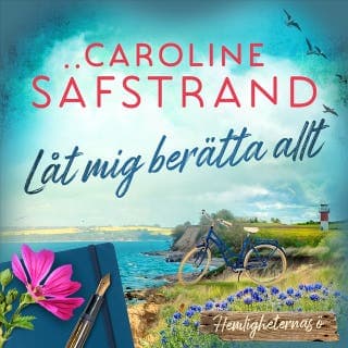 Låt mig berätta allt – Caroline Säfstrand, ljudbokens omslag