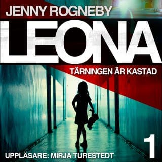 Leona. Tärningen är kastad – Jenny Rogneby, ljudbokens omslag