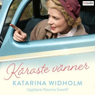Käraste vänner – Katarina Widholm, ljudbokens omslag