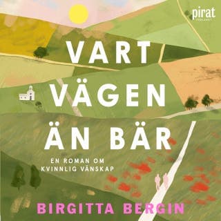 Vart vägen än bär – Birgitta Bergin, ljudbokens omslag