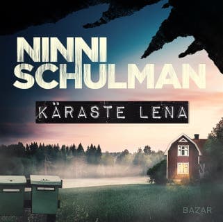Käraste Lena – Ninni Schulman, ljudbokens omslag