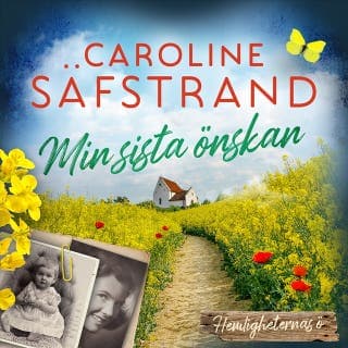 Min sista önskan – Caroline Säfstrand, ljudbokens omslag