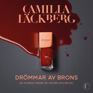 Drömmar av brons – Camilla Läckberg, ljudbokens omslag