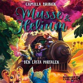 Musse & Helium. Den låsta portalen – Camilla Brinck, ljudbokens omslag