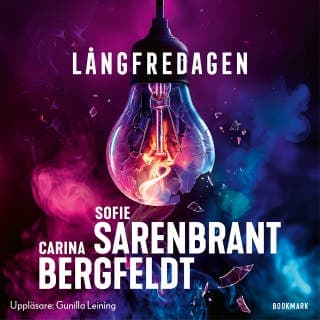 Långfredagen – Sofie Sarenbrant och Carina Bergfeldt, ljudbokens omslag