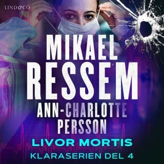 Livor mortis – Mikael Ressem och Ann-Charlotte Persson, ljudbokens omslag