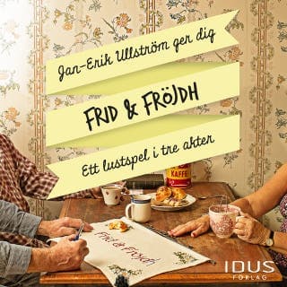Frid & Fröjdh – Jan-Erik Ullström, ljudbokens omslag