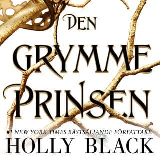 Den grymme prinsen – Holly Black, ljudbokens omslag