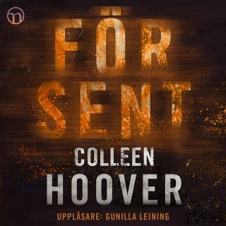 För sent – Colleen Hoover, ljudbokens omslag