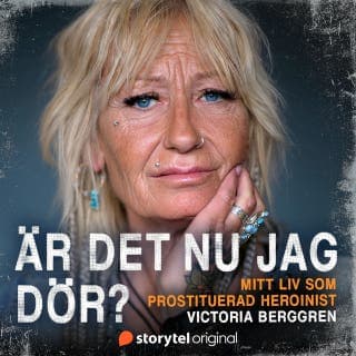 Är det nu jag dör? – Leone Milton, Victoria Berggren, ljudbokens omslag
