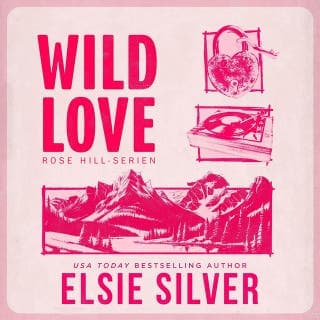 Wild Love (svensk utgåva) – Elsie Silver, ljudbokens omslag