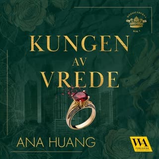 Kungen av vrede – Ana Huang, ljudbokens omslag