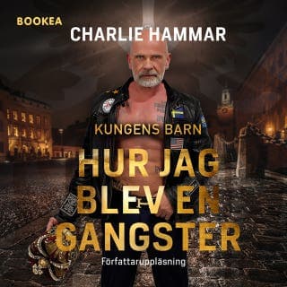 Hur jag blev en gangster – Charlie Hammar, ljudbokens omslag