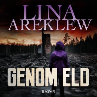 Genom eld – Lina Areklew, ljudbokens omslag