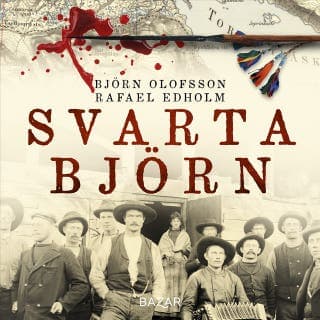 Svarta björn – Björn Olofsson och Rafael Edholm, ljudbokens omslag