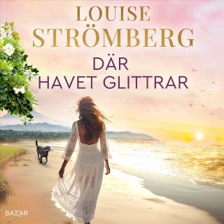 Där havet glittrar – Louise Strömberg, ljudbokens omslag
